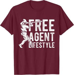 Free Agent Lifestyle Baseball Freedom Baseball Agent Sport T-Shirt - T-Shirt | Maroon