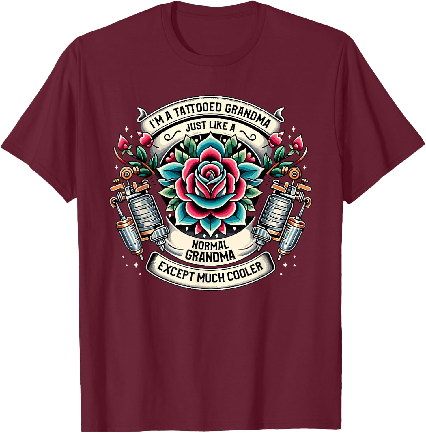 Tattooed Grandma Tattoo Tattooing Ink Tattoos Grandmother T-Shirt - T-Shirt | Maroon
