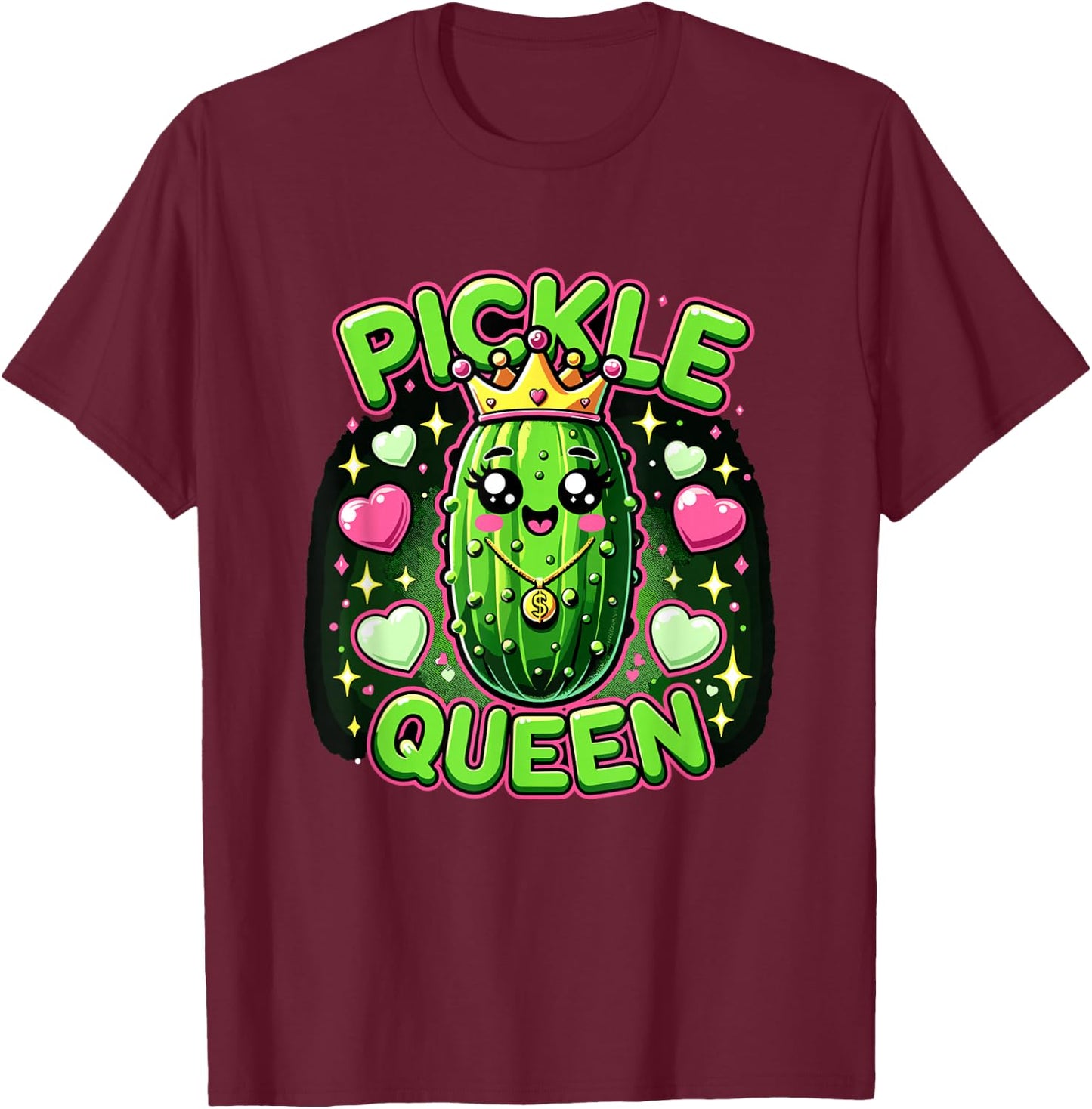 Pickle Queen for Girls and Women funny pickle T-Shirt - T-Shirt | Maroon