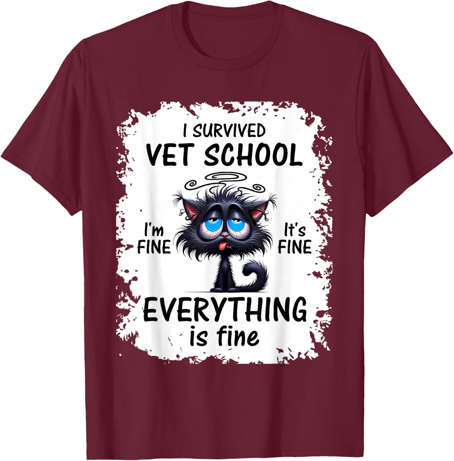 I Survived Vet School Cat T-Shirt - T-Shirt | Maroon