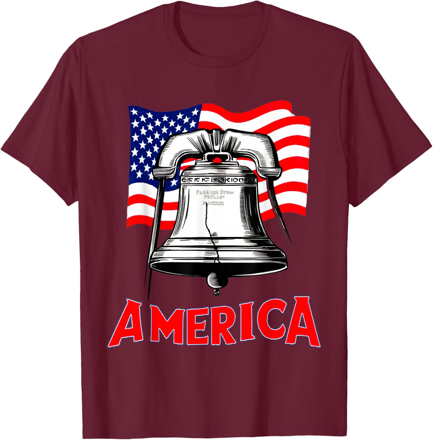 Liberty Bell and America Let freedom Ring T-Shirt - T-Shirt | Maroon