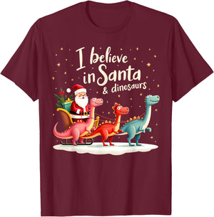 I Believe in Santa and Dinosaurs Holiday Funny Christmas T-Shirt - T-Shirt | Maroon