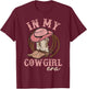 In My Cowgirl Era Groovy Cute Western Rodeo Cowgirl T-Shirt - T-Shirt | Maroon