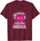 A Boy who stole my Heart and He calls me Mema T Shirt Gift T-Shirt - T-Shirt | Maroon