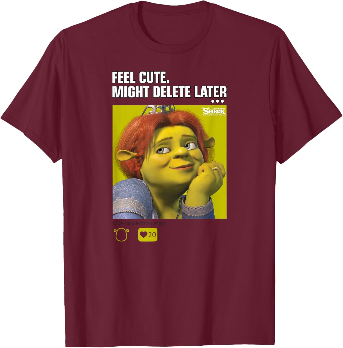 Shrek Fiona Feel Cute Might Delete Later Meme T-Shirt - T-Shirt | Maroon