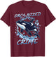Funny Orca Animal Orca-nized Crime T-Shirt - T-Shirt | Maroon