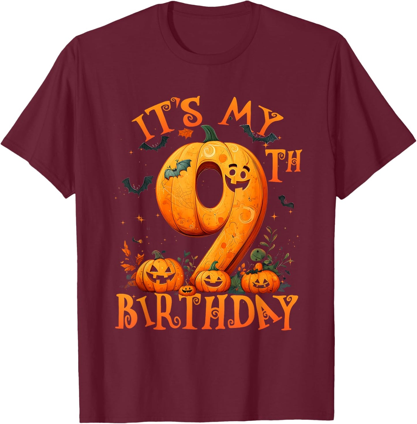 Boo It's My 9th Birthday Halloween Pumpkin 9 Years Old T-Shirt - T-Shirt | Maroon