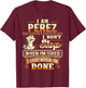 I am Perez Shirt Personalized Perez Last Name T-Shirt - T-Shirt | Maroon