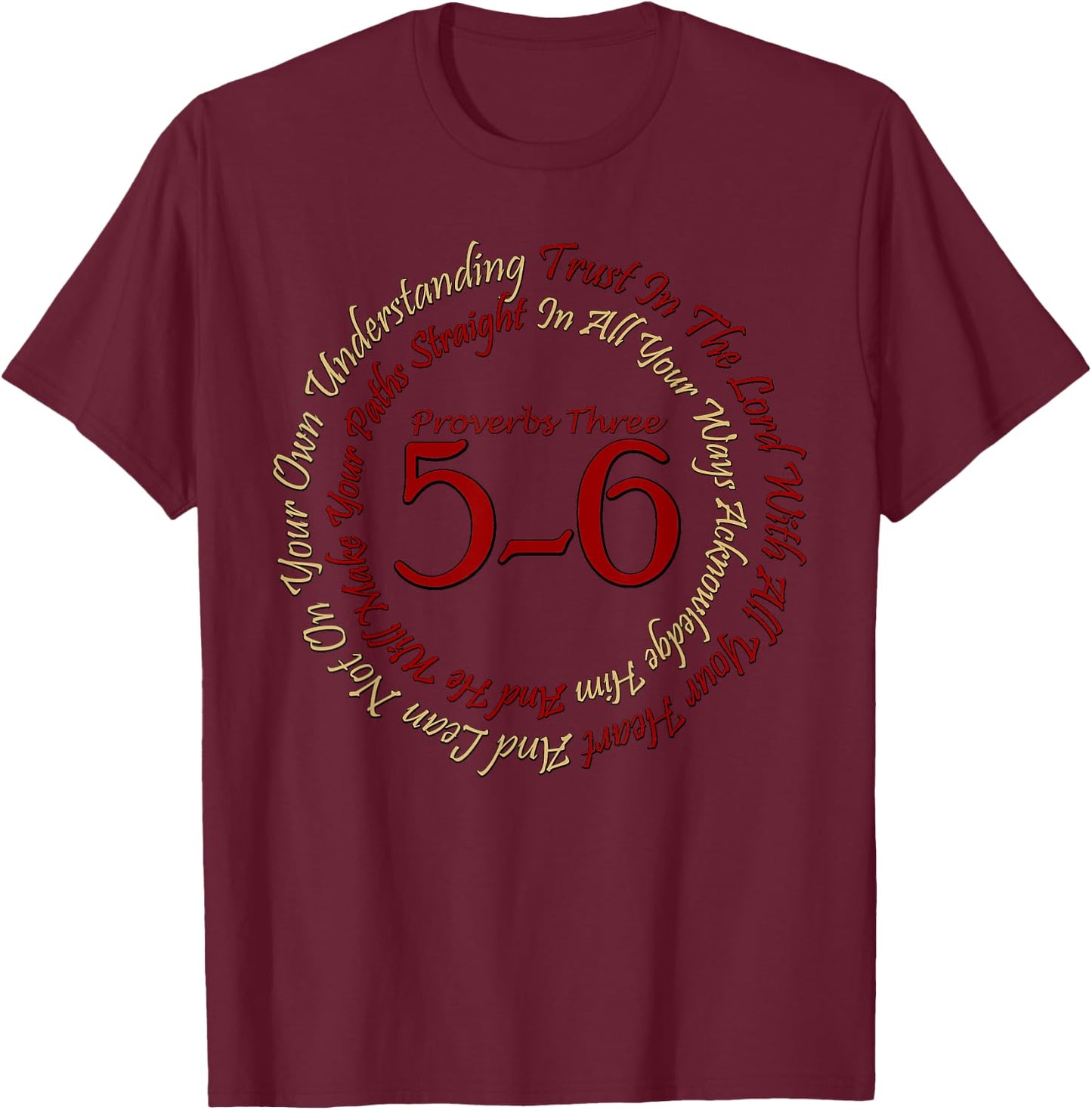 Christian Religious Proverbs 3:5-6 Trust In The Lord T-Shirt - T-Shirt | Maroon