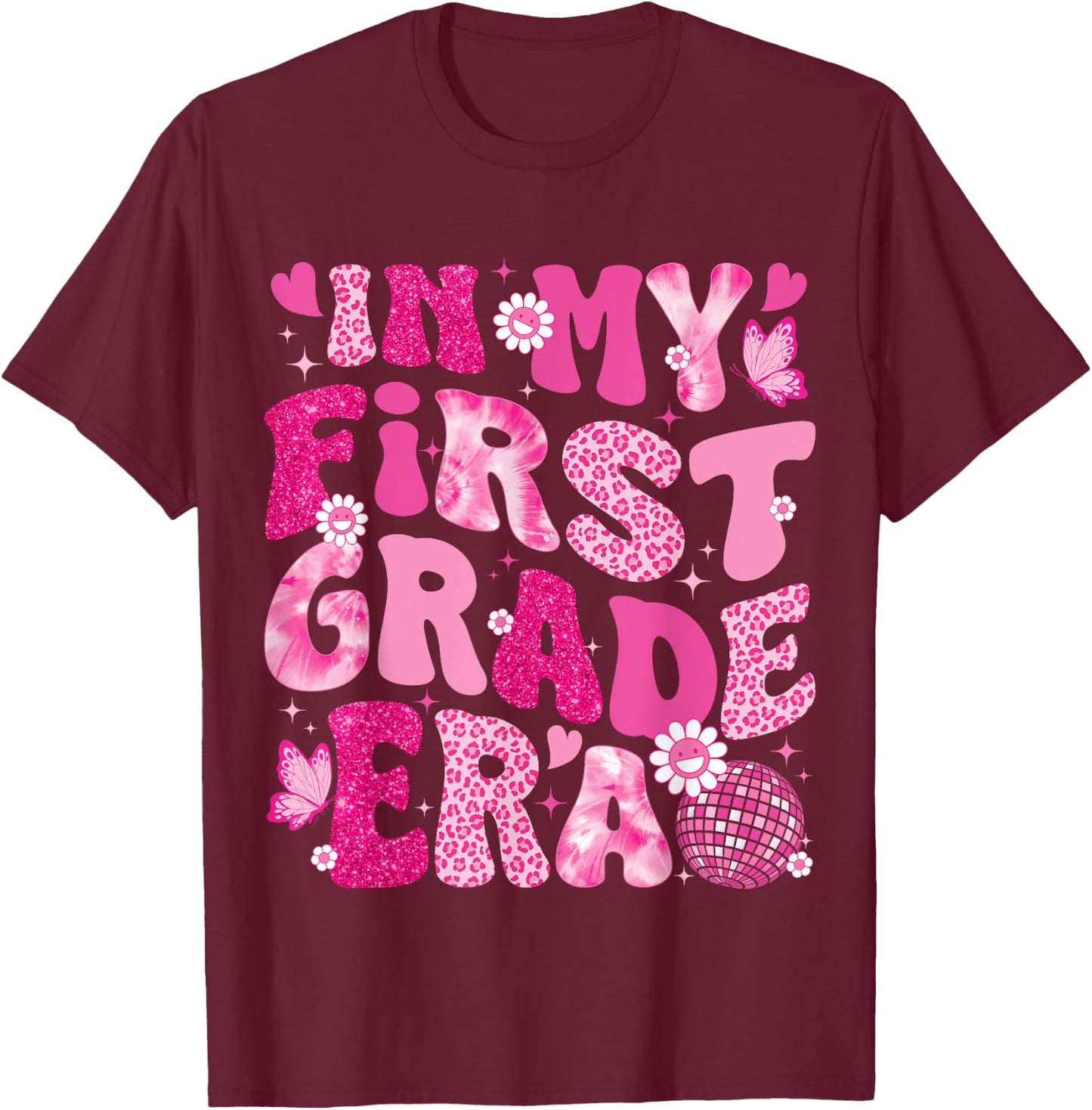 In My First Grade Era Teachers Women Back To School Girls T-Shirt - T-Shirt | Maroon