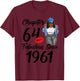 Chapter 64 And Fabulous Since 1961 Black Women Birthday 64th T-Shirt - T-Shirt | Maroon