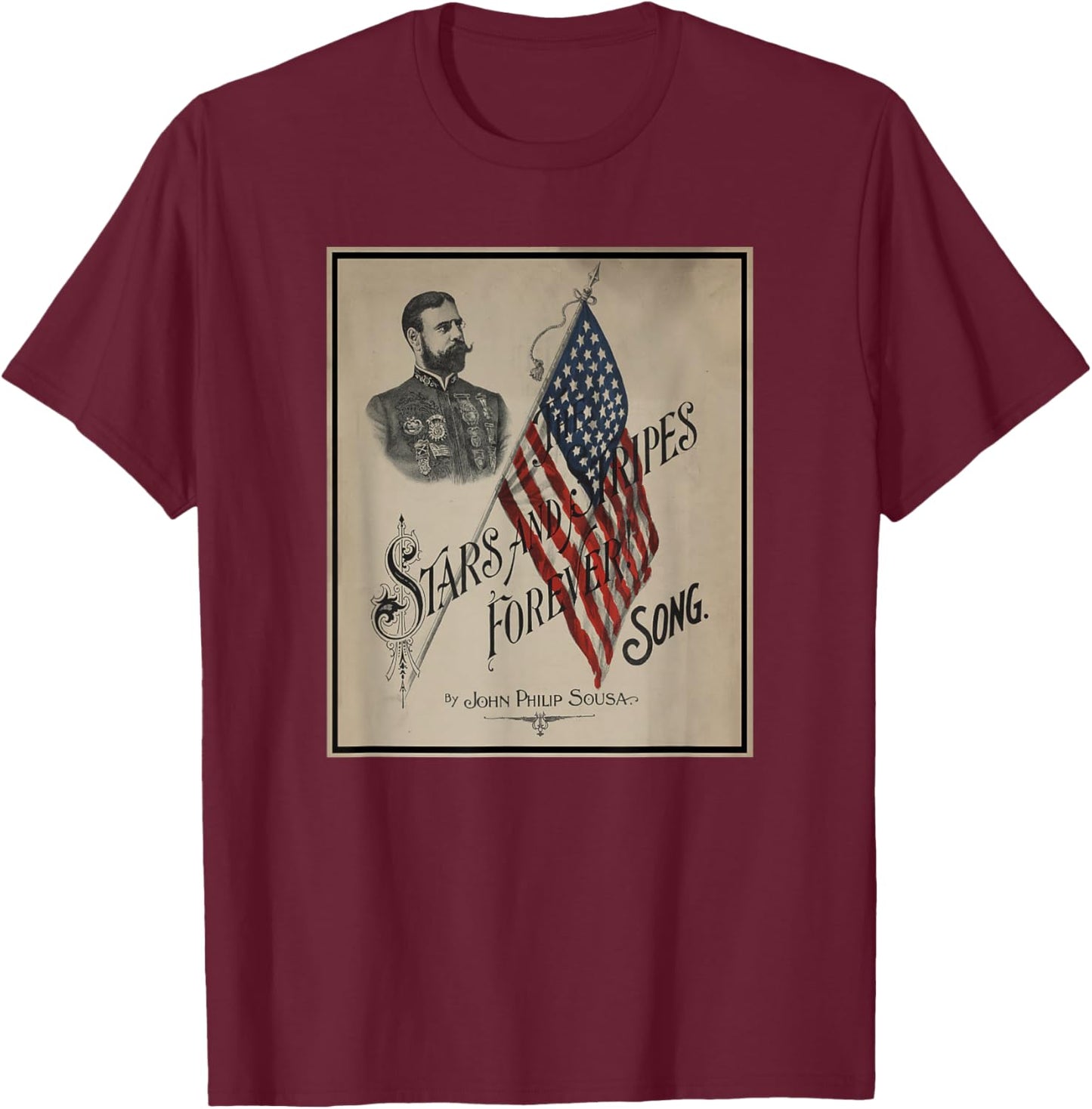 The Stars and Stripes Forever Sheet Music Cover T-Shirt - T-Shirt | Maroon