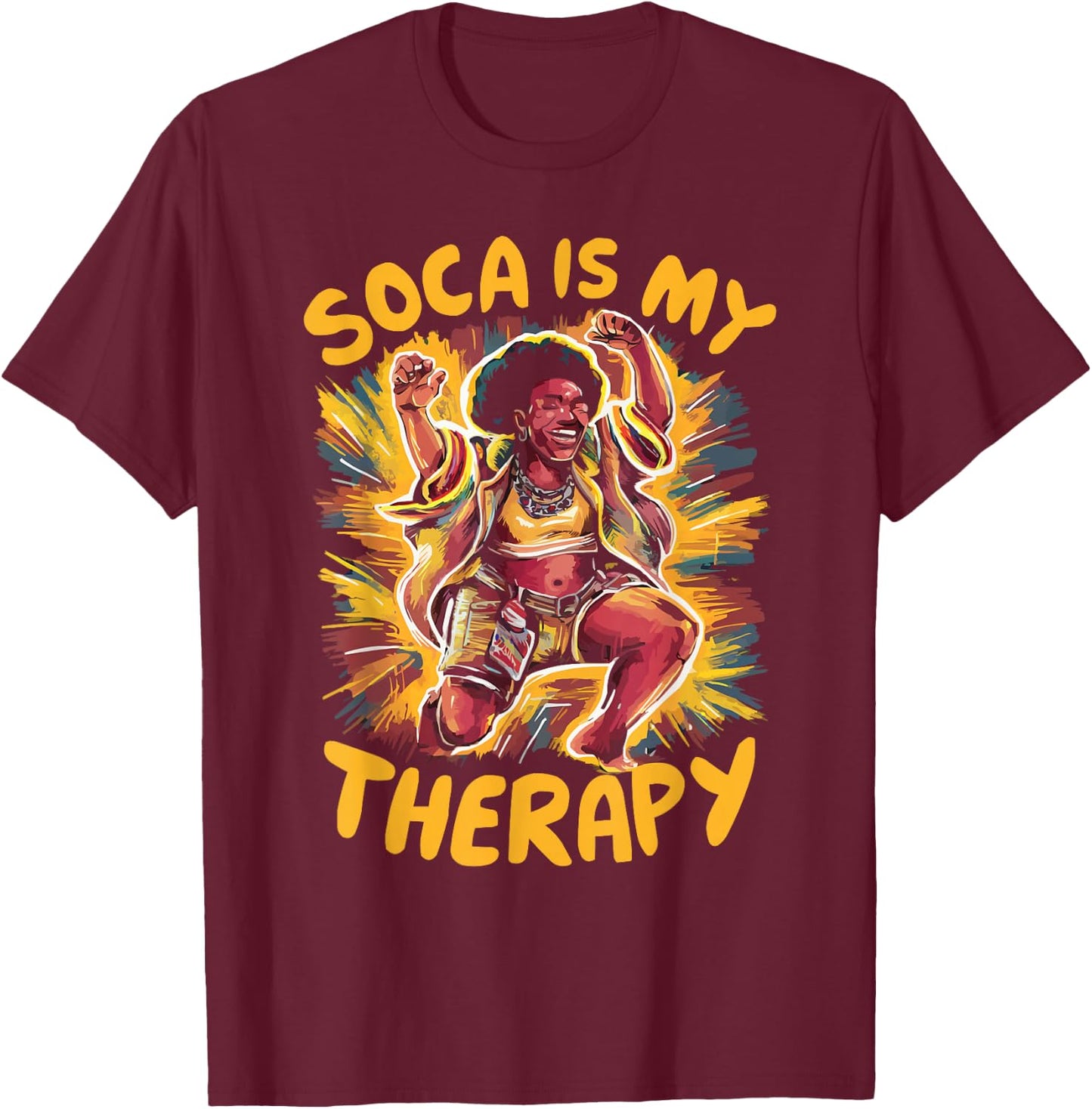 Soca Dancing Trinidad And Tobago Dancer Soca Music T-Shirt - T-Shirt | Maroon