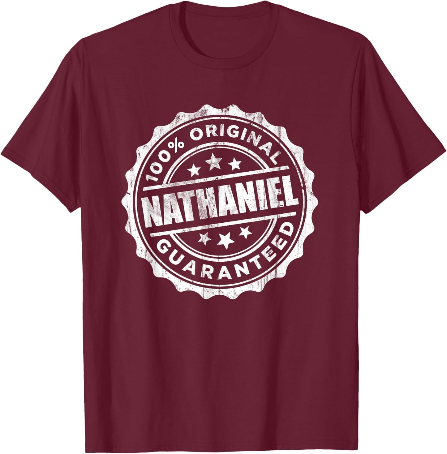 Nathaniel 100% Original Guaranteed T-Shirt - T-Shirt | Maroon