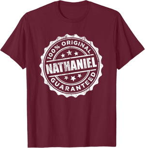 Nathaniel 100% Original Guaranteed T-Shirt - T-Shirt | Maroon
