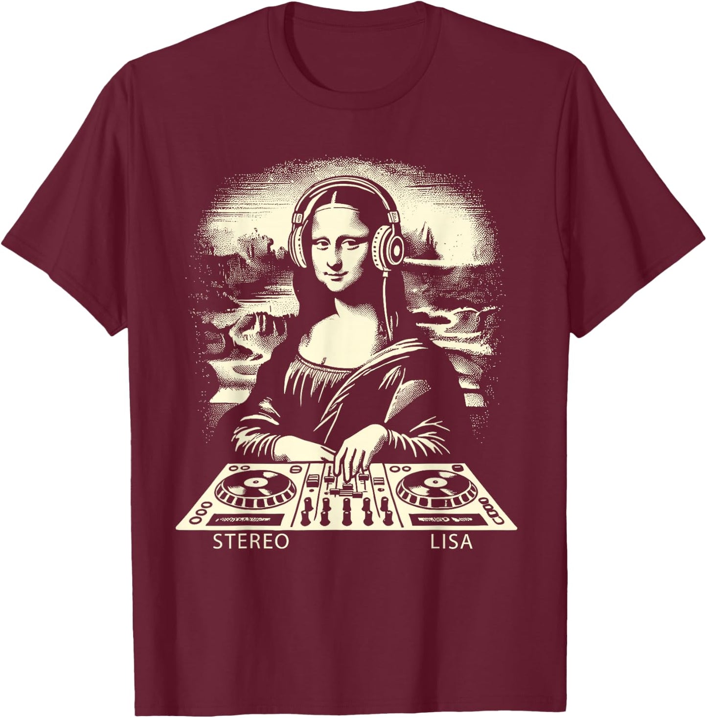 Mona Lisa DJ Stereo Lisa Pun Men Women Kids Funny Dj Party T-Shirt - T-Shirt | Maroon