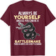 Always Be Rattlesnake Funny Snake Reptile Lover T-Shirt - T-Shirt | Maroon