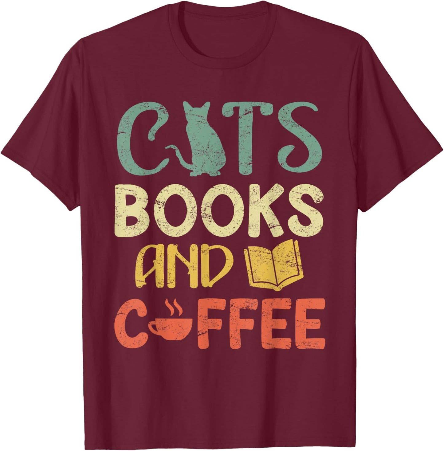 Cats books and coffee Cafe Coffee Drinker T-Shirt - T-Shirt | Maroon