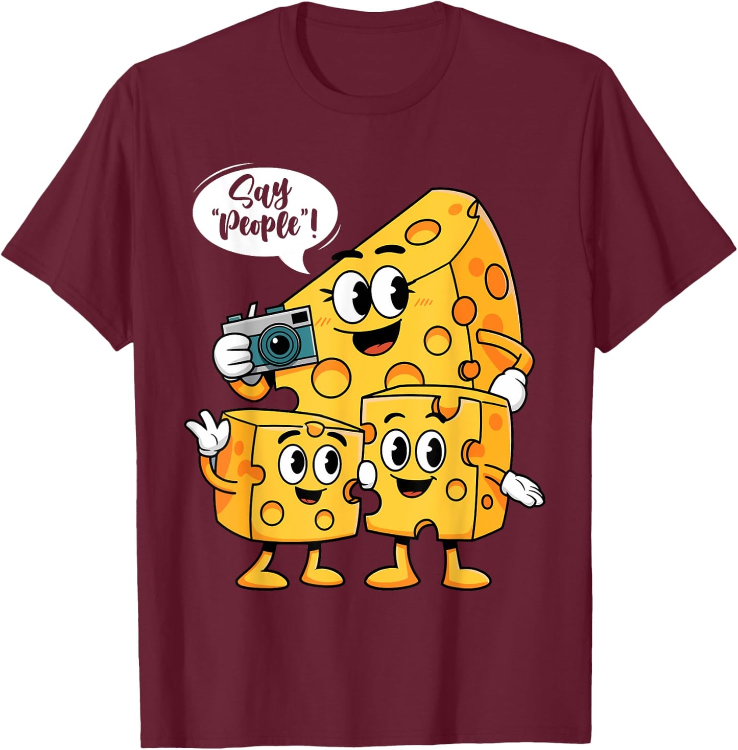 Say People - Cheese Lover Food Dairy Milk Gouda Cheddar Brie T-Shirt - T-Shirt | Maroon