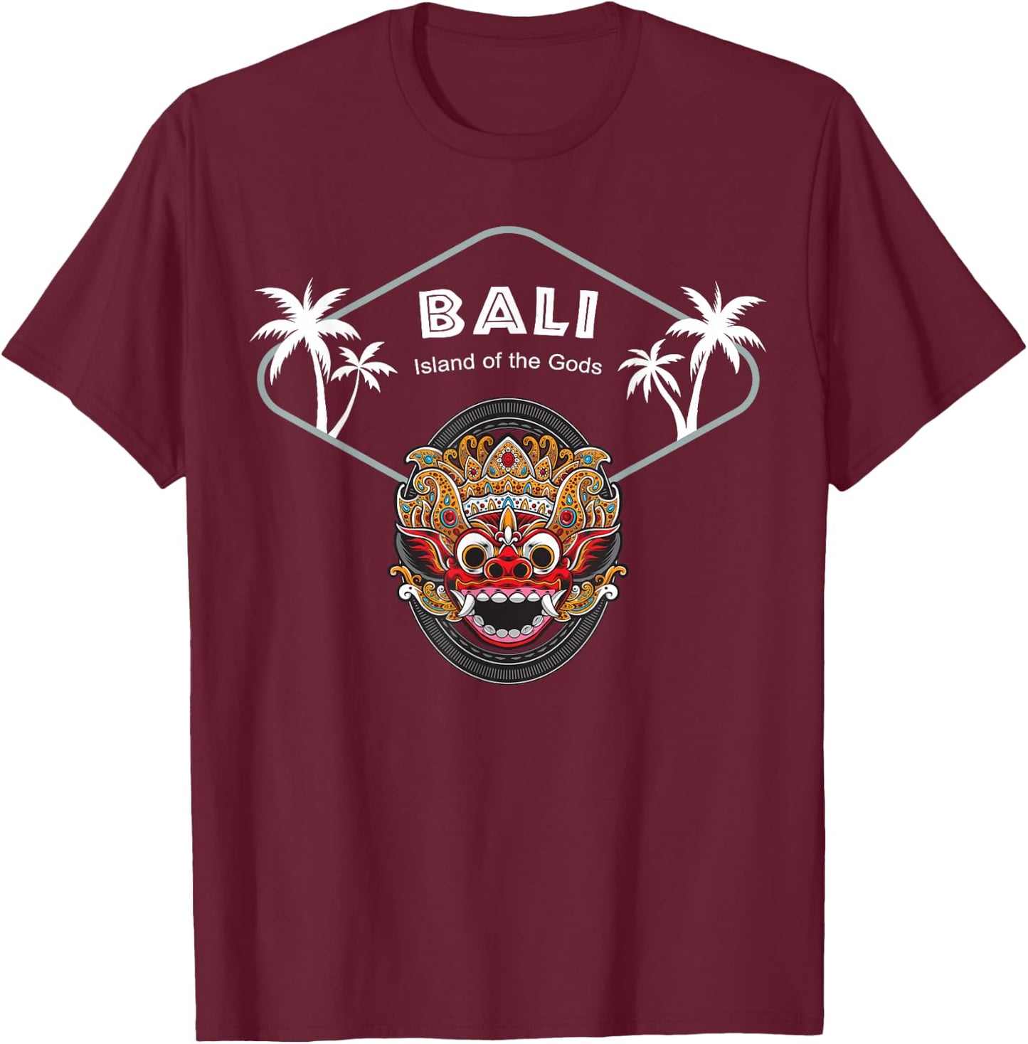 Bali Barong Mask Palms Indonesia Penida Gift Ubud Souvenir T-Shirt - T-Shirt | Maroon