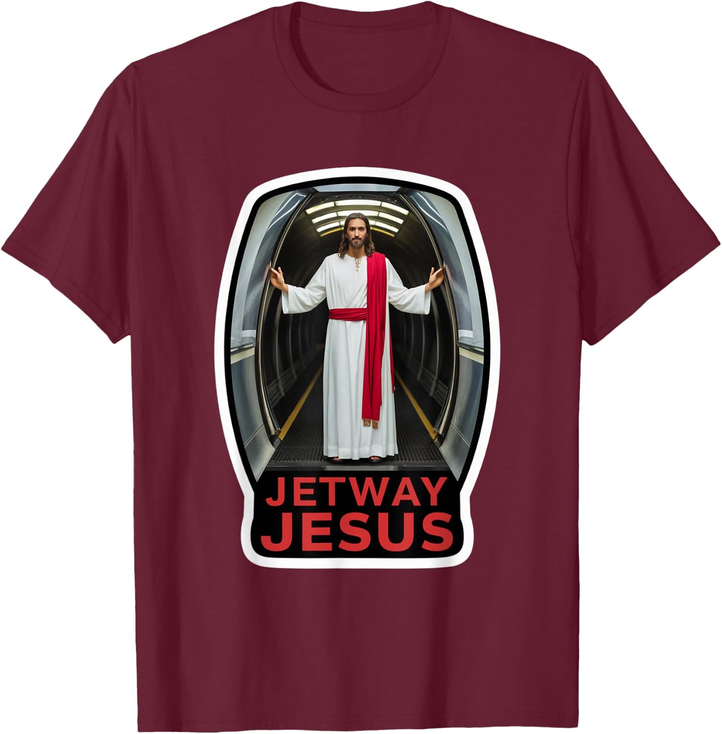 Jetway Jesus Humorous And Irreverent Travel Design T-Shirt - T-Shirt | Maroon