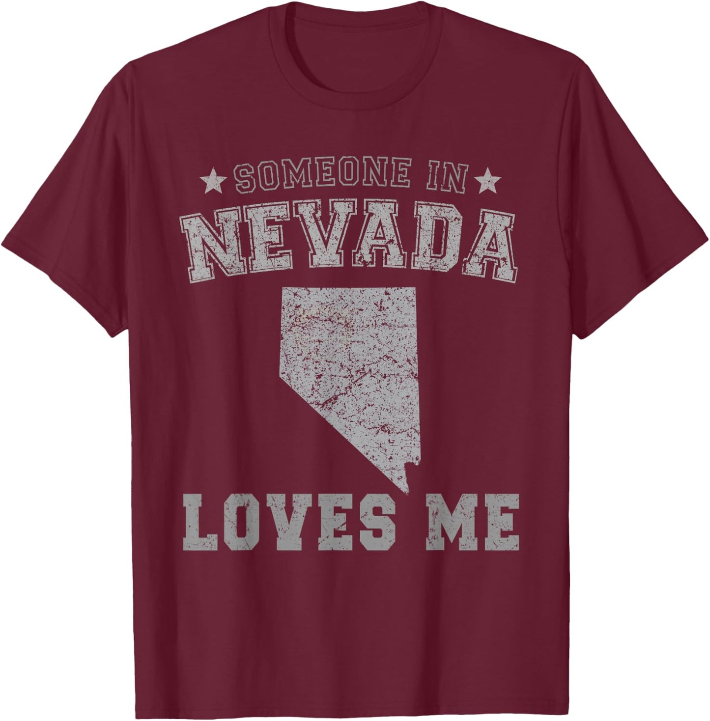 Someone In Nevada Loves Me Heart Vintage State T-Shirt - T-Shirt | Maroon