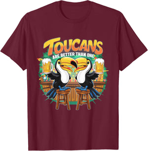Toucans Are Better Than One Tropical Bird Beer Drinking T-Shirt - T-Shirt | Maroon