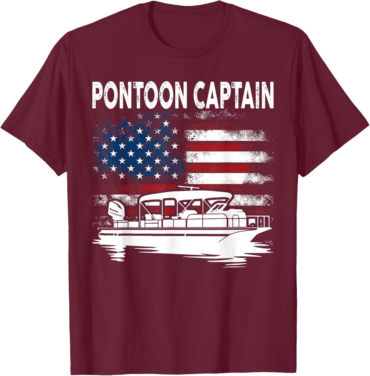 Boating Pontoon Captain 4th of July Pontoon Boat T-Shirt - T-Shirt | Maroon