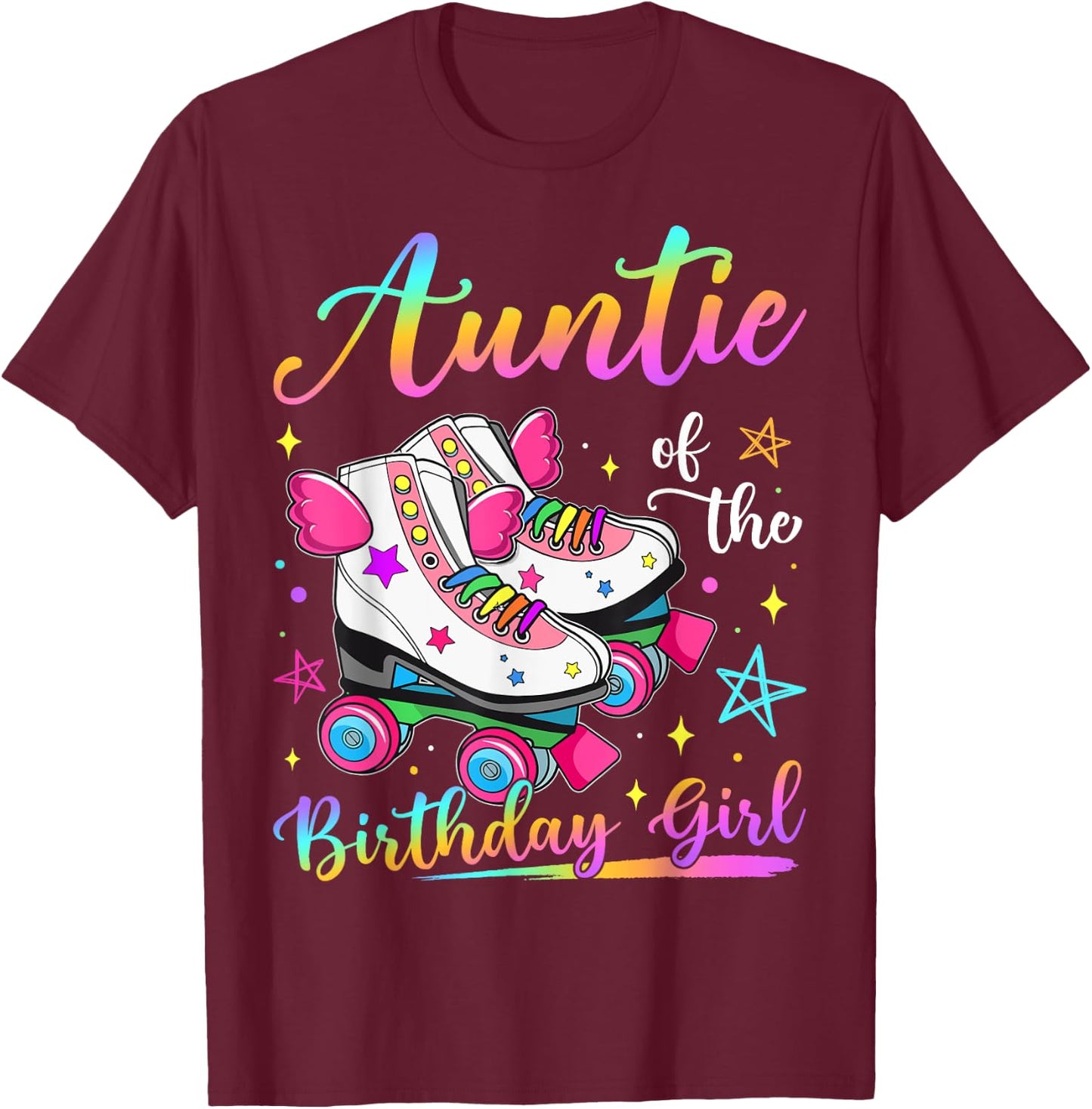 Auntie Of The Birthday Girl Rolling Skate Family Matching T-Shirt - T-Shirt | Maroon