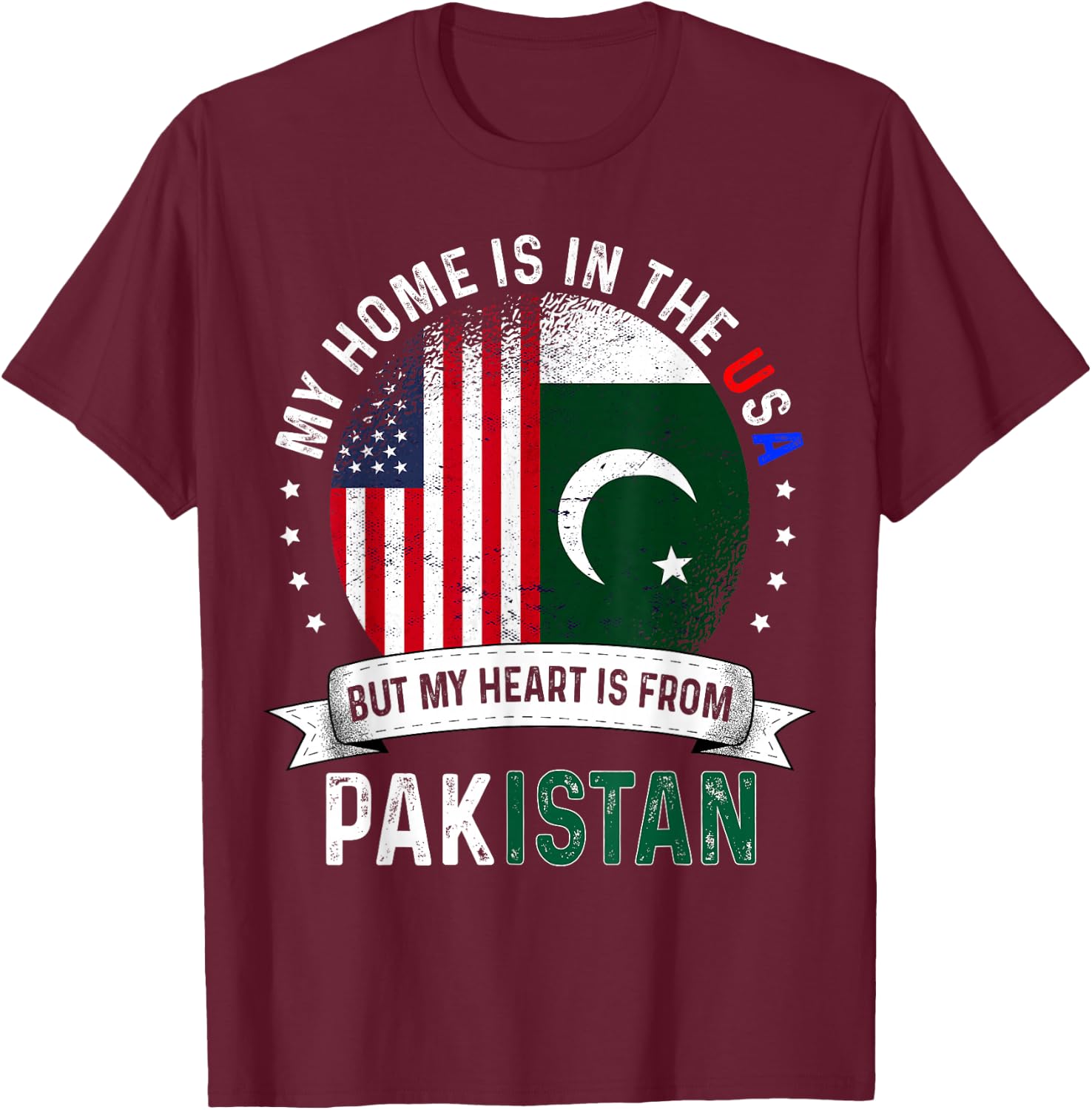 Pakistani American Patriot Heart is from Pakistan Flag T-Shirt - T-Shirt | Maroon