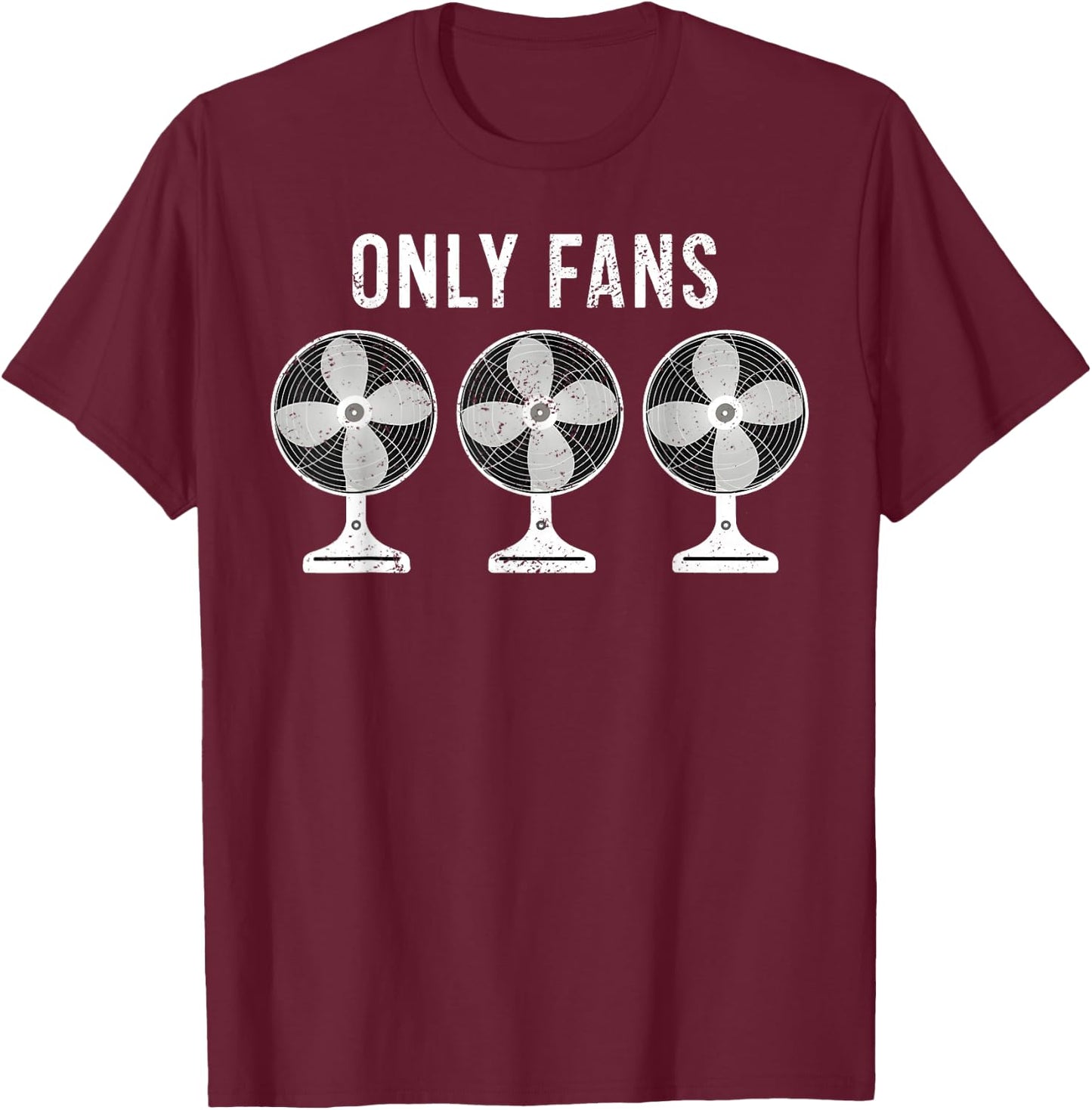 Funny Only Fans Vintage Fan Humor Retro Style T-Shirt - T-Shirt | Maroon