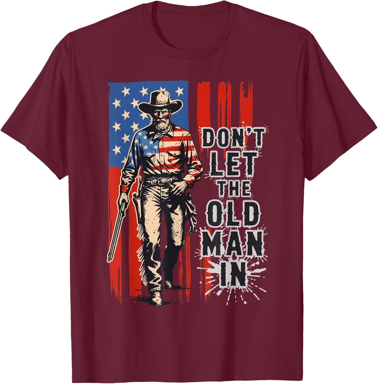 Don't Let The Old Man in Vintage American Flag Cowboy T-Shirt - T-Shirt | Maroon