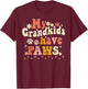 My Grandkids Have Paws Funny Pet Dog Cat Grandma Grandma T-Shirt - T-Shirt | Maroon