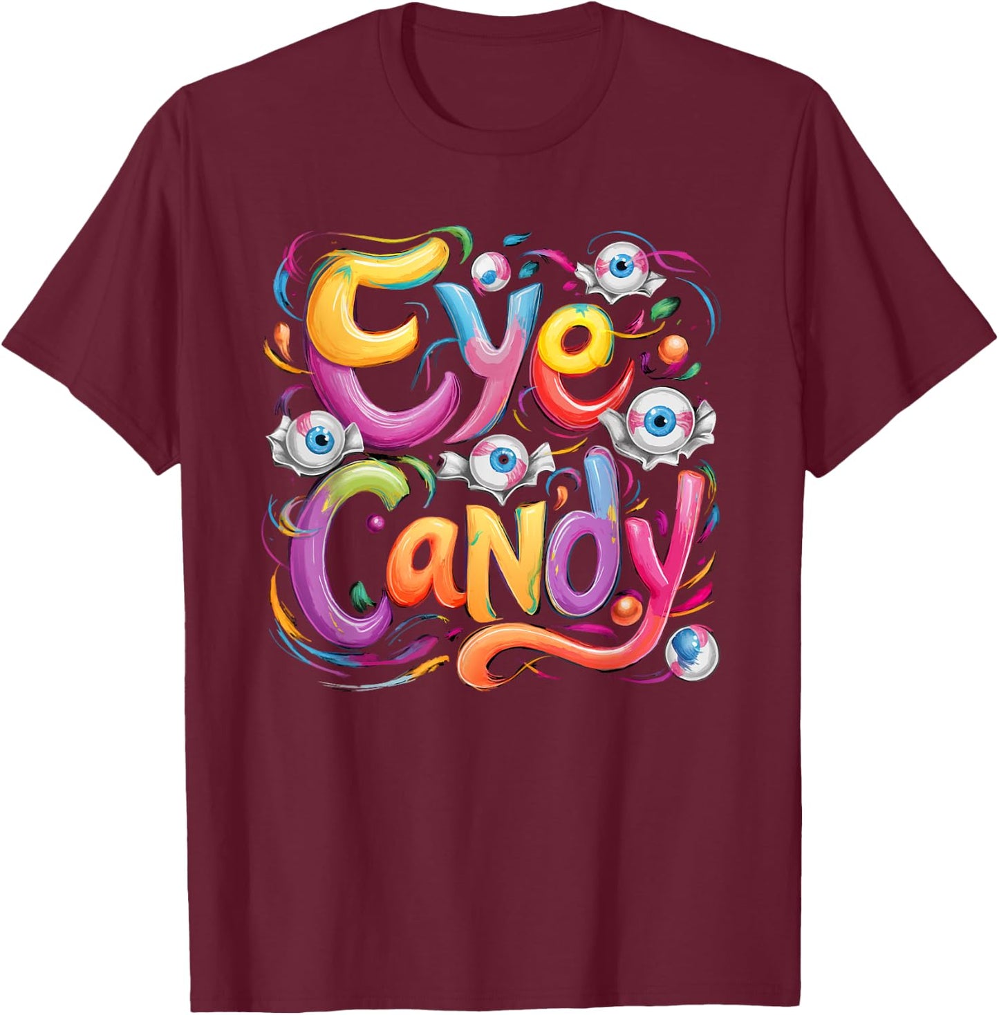 Eye Candy T-Shirt - T-Shirt | Maroon