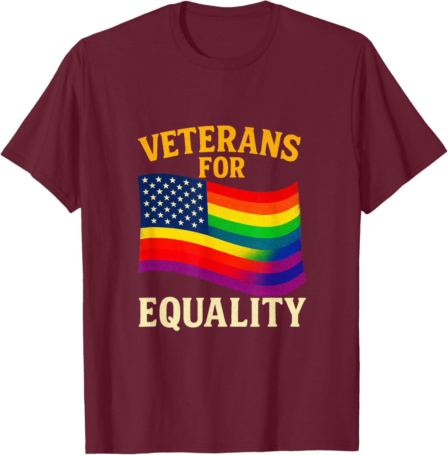 Veterans for Equality - LGBT Pride Military USA T-Shirt - T-Shirt | Maroon