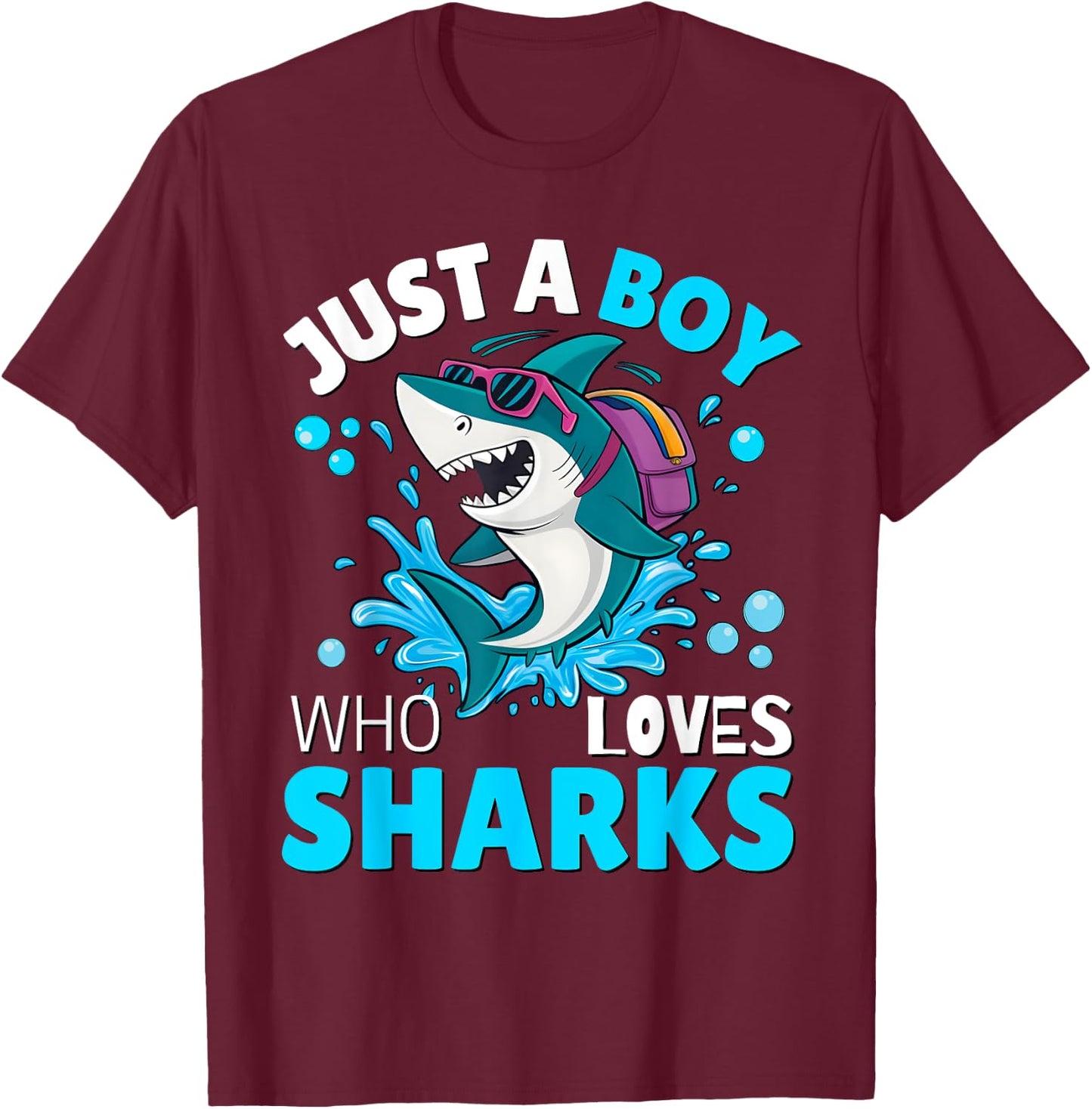 Kids Shark Lover Just A Boy Who Loves Sharks Aquarium Day T-Shirt - T-Shirt | Maroon
