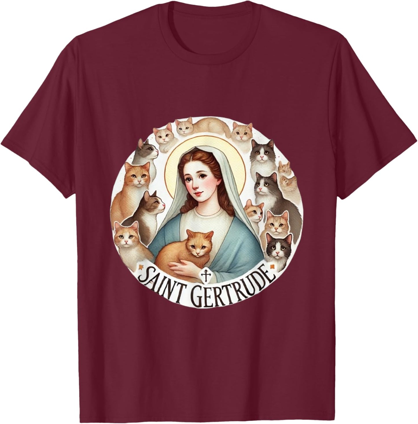 Saint Gertrude patron of cats love cats catholic saint kitty T-Shirt - T-Shirt | Maroon