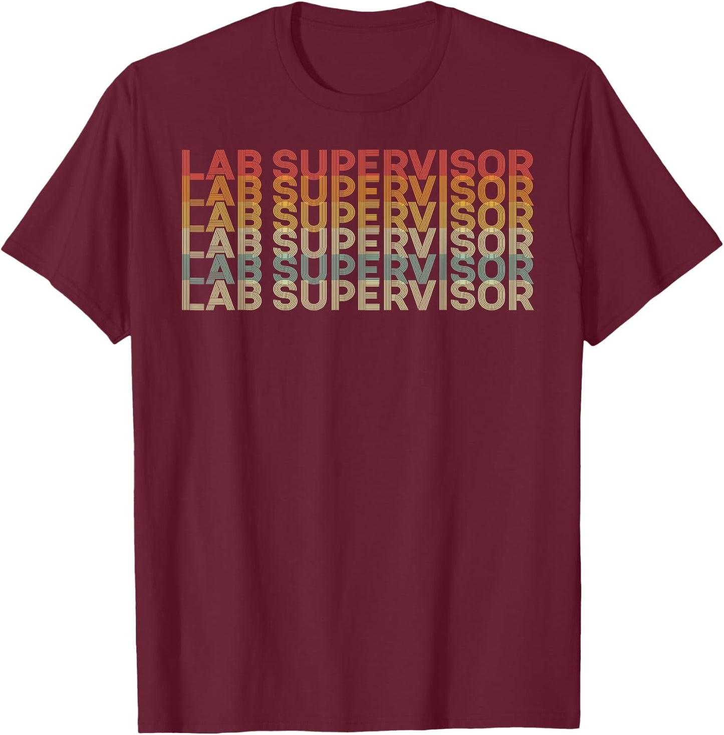 Retro 70s Lab Supervisor Job Title T-Shirt - T-Shirt | Maroon