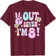 Peace Out Seven I'm 8 Eight Year Old Girl 8th Birthday T-Shirt - T-Shirt | Maroon