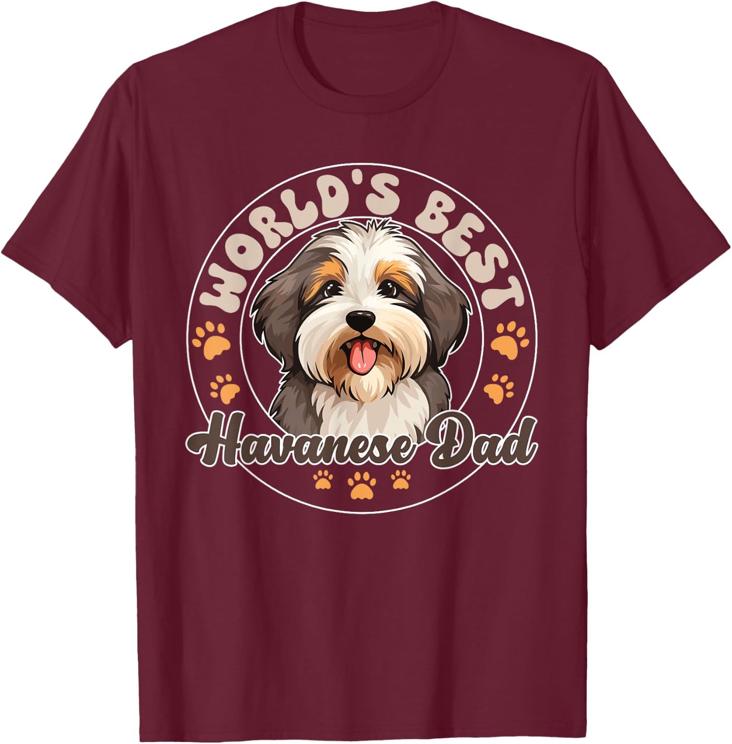 Havanese Dog World's Best Havanese Dad T-Shirt - T-Shirt | Maroon