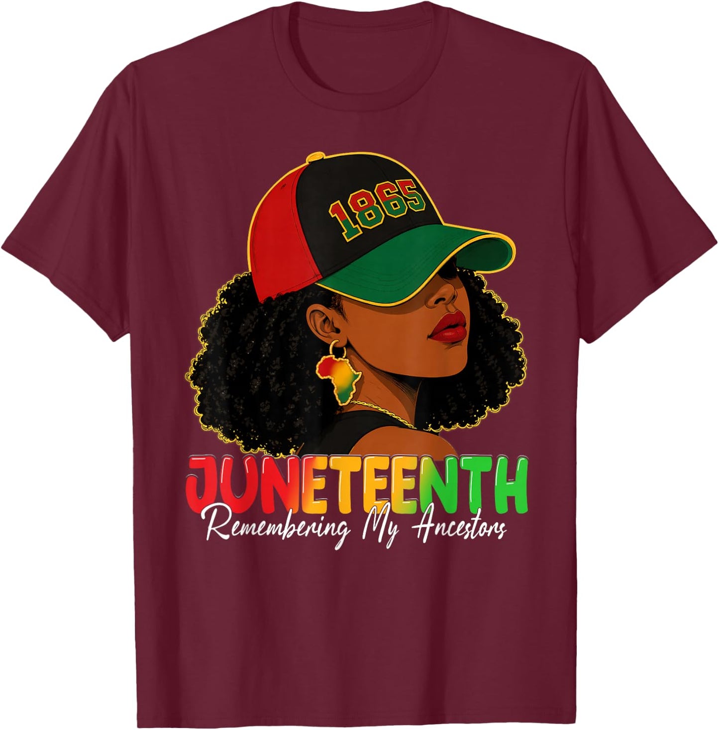 Juneteenth Remembering My Ancestors Shirts Black Women Girls T-Shirt - T-Shirt | Maroon
