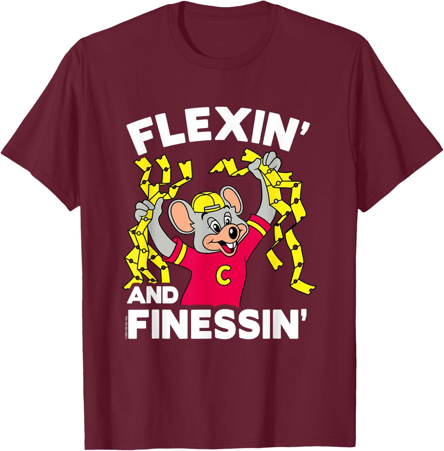 Chuck E. Cheese Flexin' And Finessin' Handful Of Tickets T-Shirt - T-Shirt | Maroon
