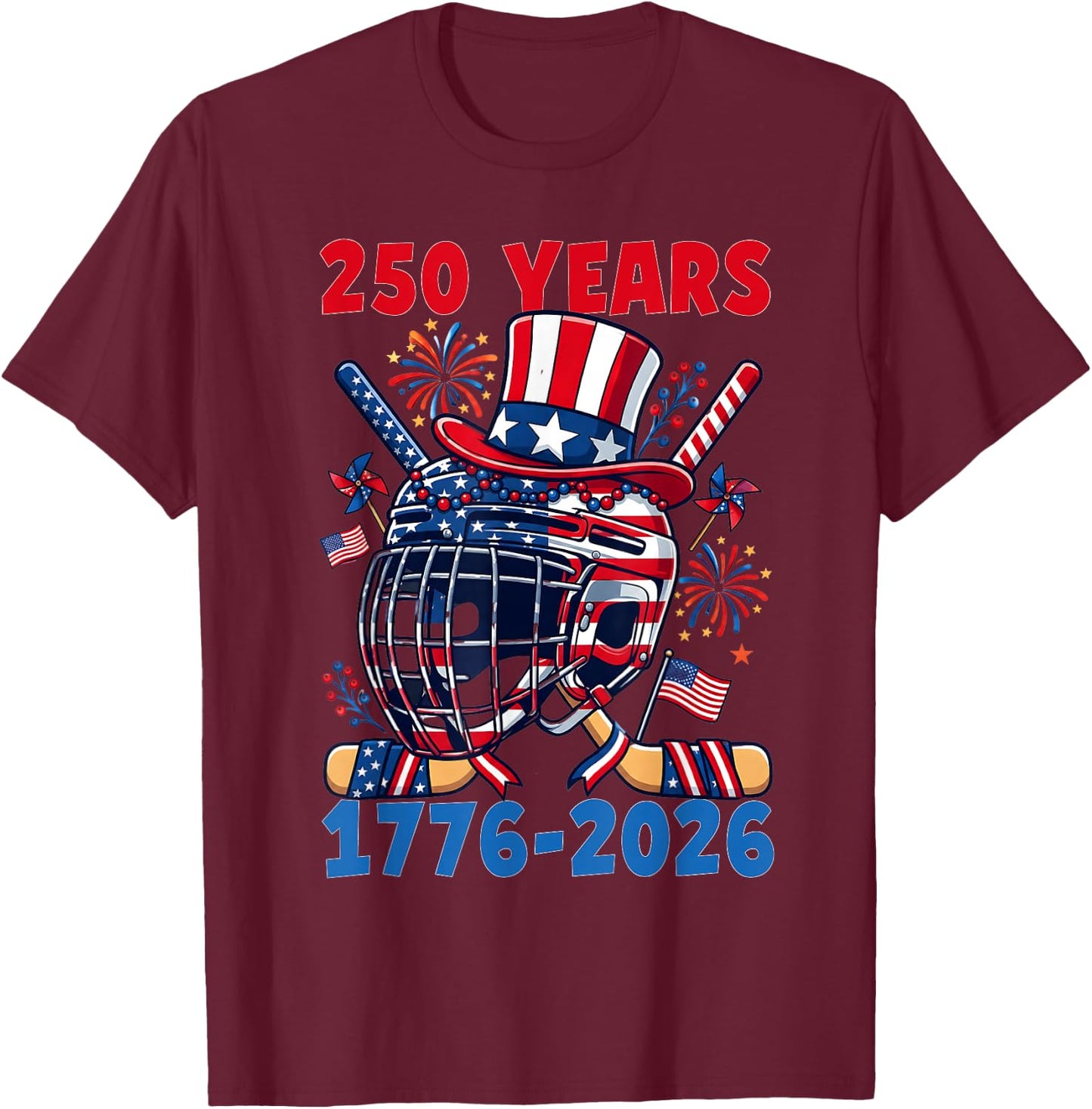 250 Years 1776 2026 250th Anniversary Ice Hockey 4th of July T-Shirt - T-Shirt | Maroon