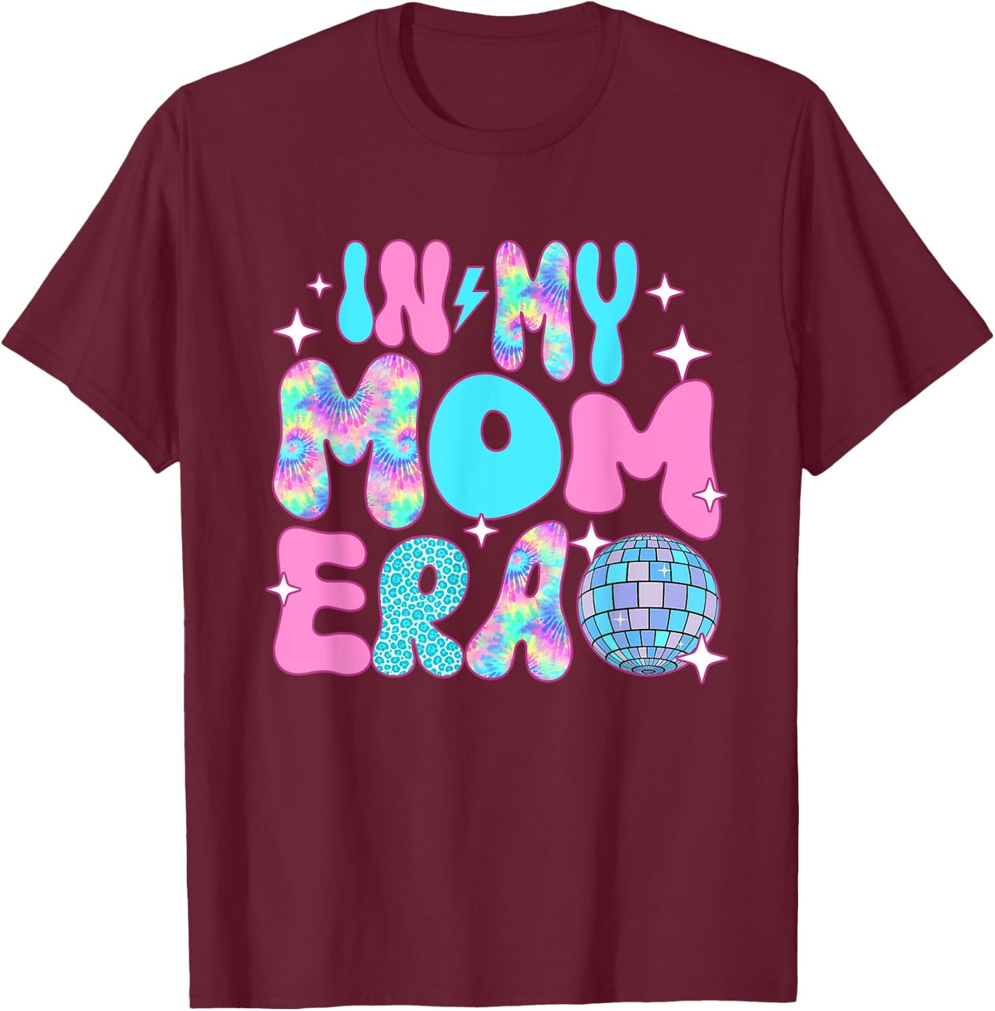 Disco In My Mom Era T-Shirt - T-Shirt | Maroon