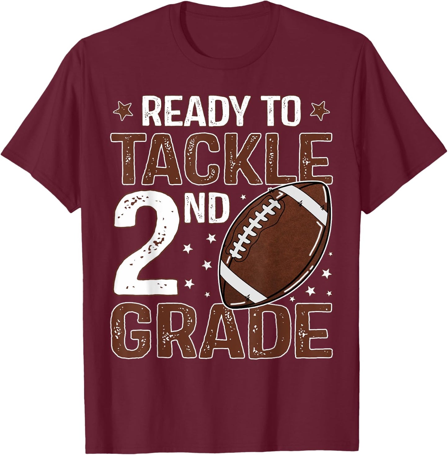 Ready To Tackle Second Grade First Day Of 2nd Grade Boys T-Shirt - T-Shirt | Maroon