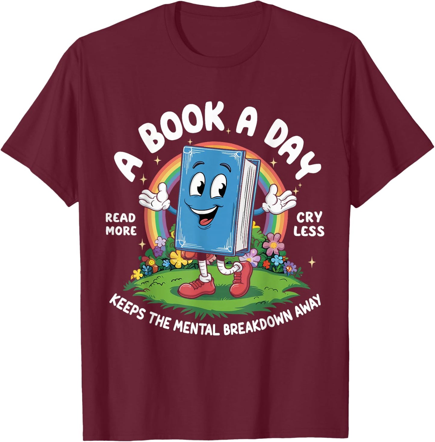 A Book A Day Keeps The Mental Breakdown Away Kids Retro T-Shirt - T-Shirt | Maroon