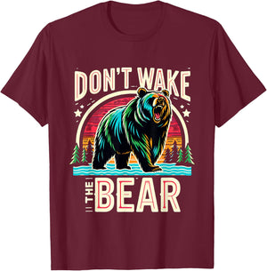 Don't Wake The Bear T-Shirt - T-Shirt | Maroon