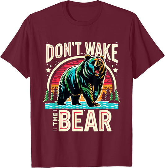 Don't Wake The Bear T-Shirt - T-Shirt | Maroon