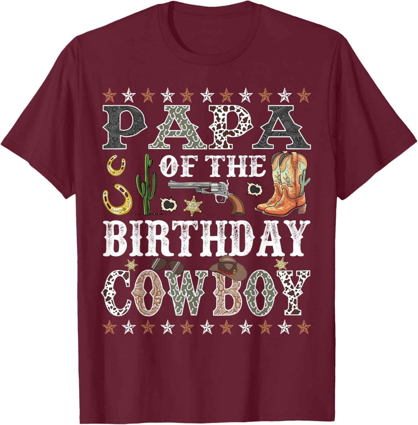 Papa Of The Birthday Cowboy Rodeo Papa T-Shirt - T-Shirt | Maroon
