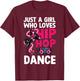Cool Hip Hop Art Teen Girls Hiphop Dancing Hip Hop T-Shirt - T-Shirt | Maroon